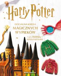 Harry Potter. Oficjalna księga magicznych wypieków. Autor: Farrow Joanna. Dobreksiazki.pl Okładka książki Harry Potter. Oficjalna księga magicznych wypieków