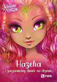 Hazelia i zaczarowany domek na drzewie. Autor: Turcotte Annie. Dobreksiazki.pl Okładka książki Hazelia i zaczarowany domek na drzewie