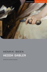 Hedda Gabler. Autor: Ibsen Henrik. Dobreksiazki.pl Okładka książki Hedda Gabler