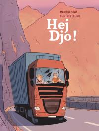 Hej, Djo!. Autor: Geoffrey Delinte. Dobreksiazki.pl Okładka książki Hej, Djo!