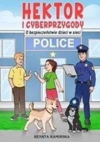Opakowanie Hektor I Cyberprzygody. O Bezpieczeństwie Dzieci..