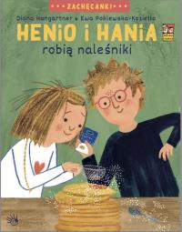 Okładka książki Henio i Hania robią naleśniki