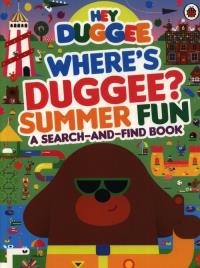 Hey Duggee Where’s Duggee? Summer Fun. Wydawca: Ladybird. Dobreksiazki.pl Opakowanie Hey Duggee Where’s Duggee? Summer Fun