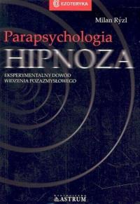 Hipnoza. Autor: Milan Ryzl. Dobreksiazki.pl Okładka książki Hipnoza