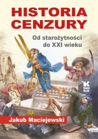 Okładka książki Historia cenzury. Od starożytności do XXI wieku - uszkodzone