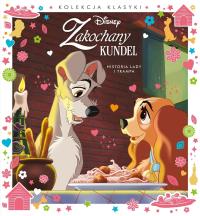 Historia Lady i Trampa. Disney Zakochany kundel. Autor: Praca zbiorowa. Dobreksiazki.pl Okładka książki Historia Lady i Trampa. Disney Zakochany kundel