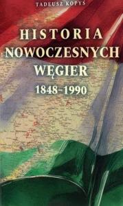 Okładka książki Historia nowoczesnych Węgier 1848 - 1990