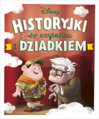 Historyjki do czytania z dziadkiem. Disney. Autor: Opracowanie zbiorowe. Dobreksiazki.pl Okładka książki Historyjki do czytania z dziadkiem. Disney