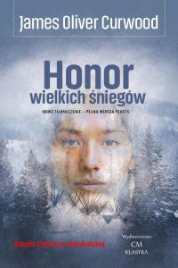 Okładka książki Honor wielkich śniegów