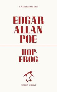 Hop-Frog. Autor: Poe Edgar Allan. Dobreksiazki.pl Okładka książki Hop-Frog