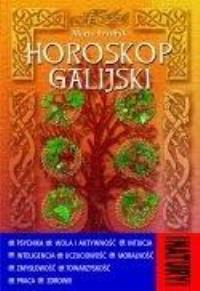 Horoskop galijski. Autor: Frydryk Marta. Dobreksiazki.pl Okładka książki Horoskop galijski