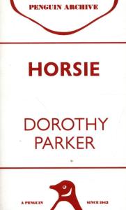 Horsie. Autor: Parker Dorothy. Dobreksiazki.pl Okładka książki Horsie