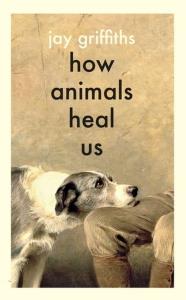 How Animals Heal Us. Autor: Griffiths Jay. Dobreksiazki.pl Okładka książki How Animals Heal Us