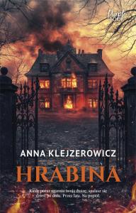 Hrabina. Autor: Klejzerowicz Anna. Dobreksiazki.pl Okładka książki Hrabina
