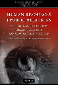 Okładka książki Human Resources i Public Relations w budowaniu...