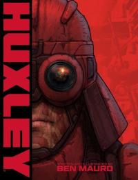 HUXLEY wer. angielska. Autor: Ben Mauro. Dobreksiazki.pl Okładka książki HUXLEY wer. angielska