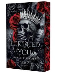 Okładka książki I Created You. Her Strength. Tom 1 (ilustrowane brzegi)