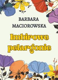 Okładka książki Imbirowe pelargonie
