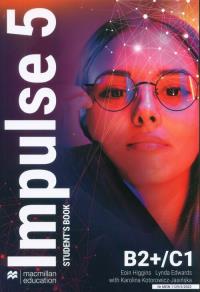 Impulse 5 B2+/C1 SB + online. Autor: McBeth Catherine, Reilly Patricia, Joanna Sobiers. Dobreksiazki.pl Okładka książki Impulse 5 B2+/C1 SB + online