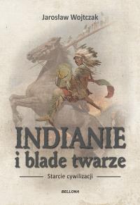 Okładka książki Indianie i blade twarze
