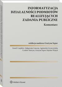 Okładka książki Informatyzacja działalności podmiotów realizujących zadania publiczne. Komentarz