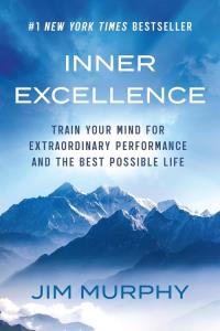 Inner Excellence. Autor: Murphy Jim. Dobreksiazki.pl Okładka książki Inner Excellence