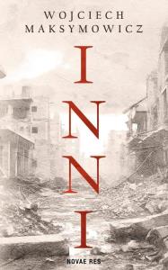 Inni. Autor: Maksymowicz Wojciech. Dobreksiazki.pl Okładka książki Inni