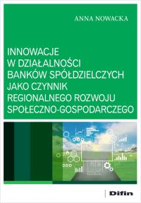 Okładka książki Innowacje w działalności banków spółdzielczych..