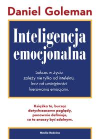 Inteligencja emocjonalna. Autor: Daniel Goleman. Dobreksiazki.pl Okładka książki Inteligencja emocjonalna