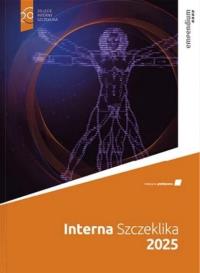 Interna Szczeklika w.2025. Autor: Praca zbiorowa. Dobreksiazki.pl Okładka książki Interna Szczeklika w.2025