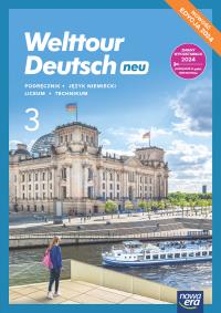 J. Niemiecki 3 Welttour Deutsch neu Podr. Autor: Mróz-Dwornikowska Sylwia. Dobreksiazki.pl Okładka książki J. Niemiecki 3 Welttour Deutsch neu Podr