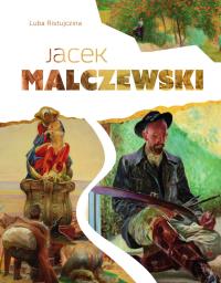 Jacek Malczewski. Autor: Luba Ristujczina. Dobreksiazki.pl Okładka książki Jacek Malczewski