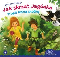 Okładka książki Jak skrzat Jagódka tropił leśną plotkę