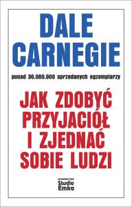 Okładka książki Jak zdobyć przyjaciół i zjednać sobie ludzi wyd. 2026