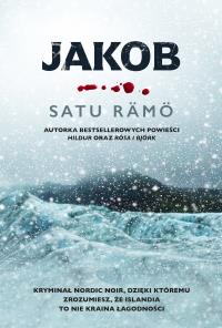 Jakob. Hildur. Autor: Satu Rämö. Dobreksiazki.pl Okładka książki Jakob. Hildur