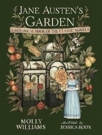 Jane Austen's Garden. Autor: Williams Molly. Dobreksiazki.pl Okładka książki Jane Austen's Garden