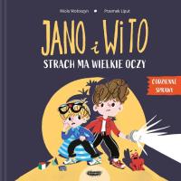 Okładka książki Jano i Wito. Strach ma wielkie oczy. Codzienne sprawy Jano i Wito