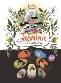 Jaśmina i ziemniakożercy. Tom 1. Autor: Wauter Mannaert. Dobreksiazki.pl Okładka książki Jaśmina i ziemniakożercy. Tom 1