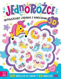 Jednorożce. Aktywizujące zadania z naklejkami. 100 naklejek do zadań + 60 naklejek 3D. Autor: Podgórska Anna. Dobreksiazki.pl Okładka książki Jednorożce. Aktywizujące zadania z naklejkami. 100 naklejek do zadań + 60 naklejek 3D