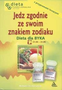 Okładka książki Jedz zgodnie ze swoim znakiem zodiaku. Byk
