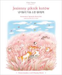 Jesienny piknik kotów. Kolorowanka z serii Kwiaty Korei. Autor: Znak Literanova. Dobreksiazki.pl Okładka książki Jesienny piknik kotów. Kolorowanka z serii Kwiaty Korei