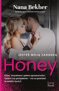 Okładka książki Jesteś moją zagadką. Honey - uszkodzone