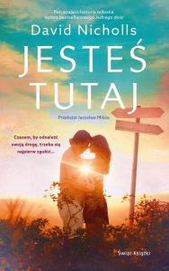 Jesteś tutaj. Autor: Nicholls David. Dobreksiazki.pl Okładka książki Jesteś tutaj