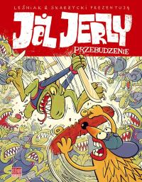 Jeż Jerzy. Przebudzenie. Autor: Skarżycki Rafał. Dobreksiazki.pl Okładka książki Jeż Jerzy. Przebudzenie