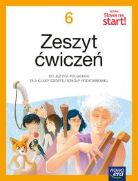 Okładka książki Język polski Słowa na start!  zeszyt ćwiczeń dla klasy 6 szkoły podstawowej EDYCJA 2025-2027