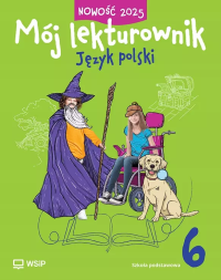 Język polski SP 6 Mój lekturownik ćw. Autor: Kiełb Grażyna. Dobreksiazki.pl Okładka książki Język polski SP 6 Mój lekturownik ćw