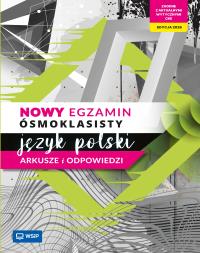 Okładka książki Język polski SP 8 Nowy egzamin ósmoklasisty ark.