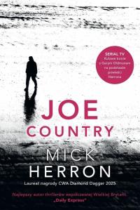 Joe Country. Autor: Mick Herron. Dobreksiazki.pl Okładka książki Joe Country