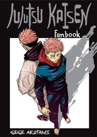 Jujutsu Kaisen. Fanbook. Autor: Akutami Gege. Dobreksiazki.pl Okładka książki Jujutsu Kaisen. Fanbook