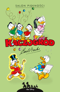 Kaczogród. Salon piękności i inne historie z lat 1966–1967. Autor: Carl Barks. Dobreksiazki.pl Okładka książki Kaczogród. Salon piękności i inne historie z lat 1966–1967